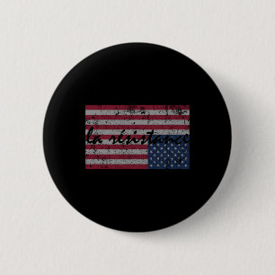 Amerikanische Fahne La Resistance hält sich auf de Button