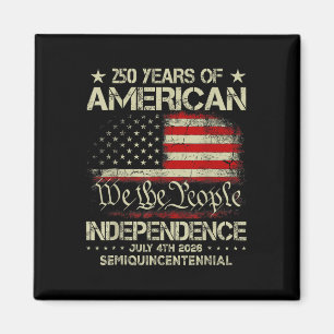 Amerikanische Feier zum 250. Jahrestag 250 Jahre U Magnet