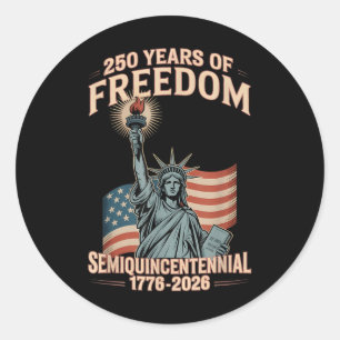 Amerikanische Feier zum 250. Jahrestag 250 Jahre U Runder Aufkleber