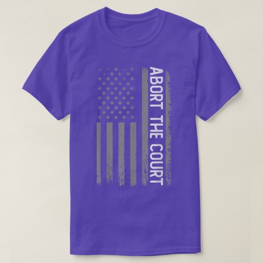 Amerikanische Flagge 4. Juli Abort des Gerichts T-Shirt (Design vorne)