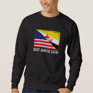 Amerikanische Flagge & Brunei Flag Beste Tante je  Sweatshirt
