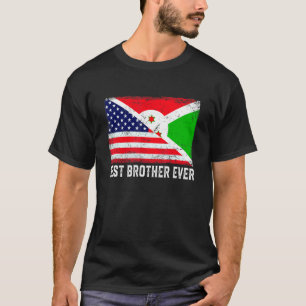 Amerikanische Flagge & Burundi-Flagge Bester Brude T-Shirt
