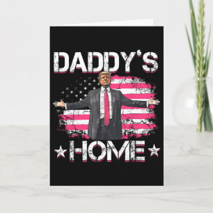 Amerikanische Flagge Daddy's Home Trump 2024 Patri Karte