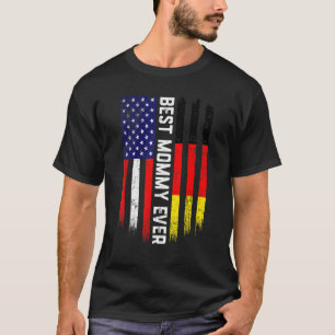 Amerikanische Flagge & Deutschland Flag Beste Momm T-Shirt