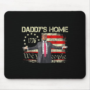 Amerikanische Flagge Trump 2024 Daddys Zuhause We Mousepad