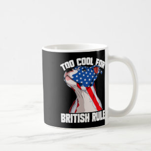 Amerikanische Flagge zu Cool für britische Regel 4 Kaffeetasse