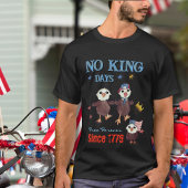 Amerikanische Freiheit "No King Days" für immer fr T-Shirt
