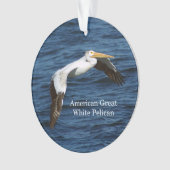 Amerikanische große weißpelikanische Acrylschmuck Ornament (Vorderseite)