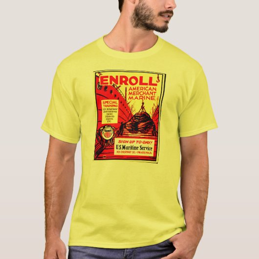 Amerikanische Handelsmarine - schreiben Sie heute T-Shirt (Vorderseite)