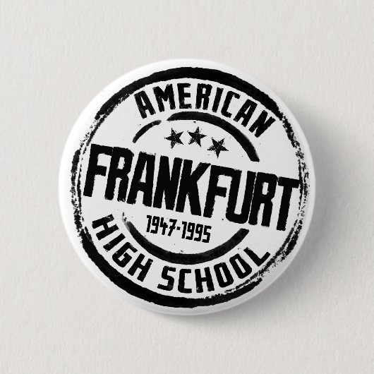 Amerikanische Highschool Frankfurts Button (Vorderseite)