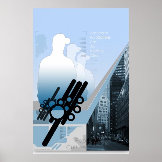 Amerikanische Pop-Kulturkrise Poster (Vorne)
