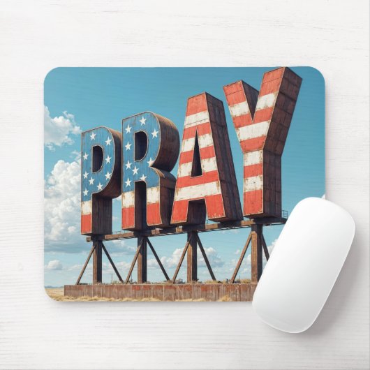 Amerikanische PRAY-Schilder auf Ackerland Mousepad (Mit Mouse)