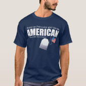 AMERIKANISCHE Prinzipien und Werte T-Shirt (Vorderseite)