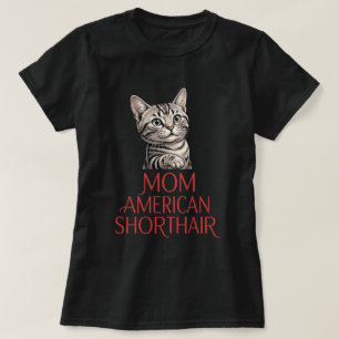 Amerikanische Shorthair-Mutter Süße Katzenporträt T-Shirt