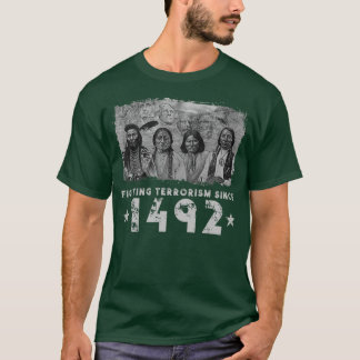 Amerikanische Sprichwort-Kampf 1492 T-Shirt