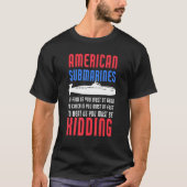 Amerikanische U-BootePatriotische Marine U-Boot T-Shirt (Vorderseite)