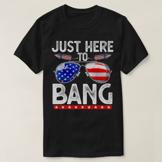 Amerikanische Unabhängigkeitstag Funny Just Here t T-Shirt (Design vorne)
