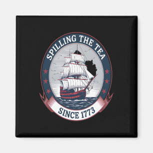 Amerikanische Unabhängigkeitstag Spilling The Tea Magnet