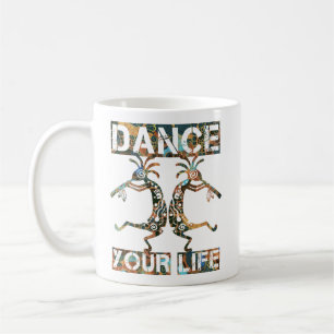 Amerikanische Ureinwohner Kokopelli - Dance Your L Kaffeetasse