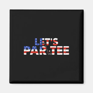 Amerikanische USA-Flagge Let's Par Tee Party Golf Magnet
