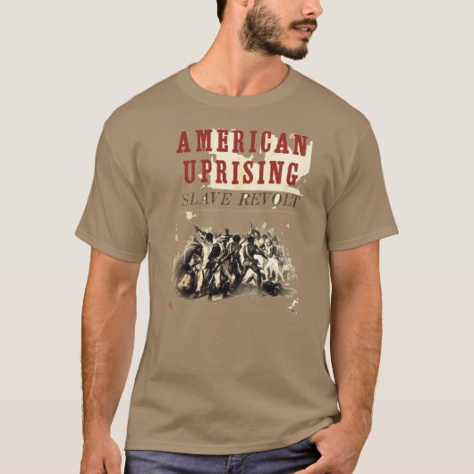 amerikanischer Aufstiegssklavenaufruhr T-Shirt (Vorderseite)