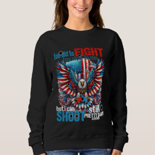 Amerikanischer Flaggenveteran zu alt, um zu langsa Sweatshirt