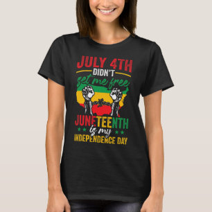Amerikanischer Juneteenth ist mein Unabhängigkeits T-Shirt