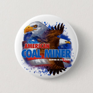 AMERIKANISCHER KOHLENBERGARBEITER BUTTON