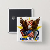 AMERIKANISCHER KOHLENBERGARBEITER BUTTON (Vorne & Hinten)