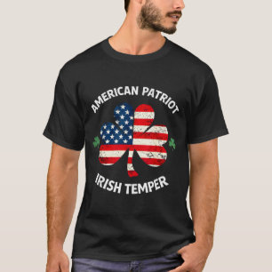 Amerikanischer Patriot irischer Temperament lustig T-Shirt