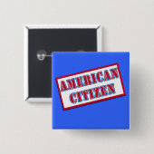 Amerikanischer Staatsbürger Button (Vorne & Hinten)