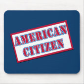 Amerikanischer Staatsbürger Mousepad (Vorne)