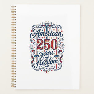 Amerikanisches 250 Jahre Freiheit Patriotes Shirt  Planer
