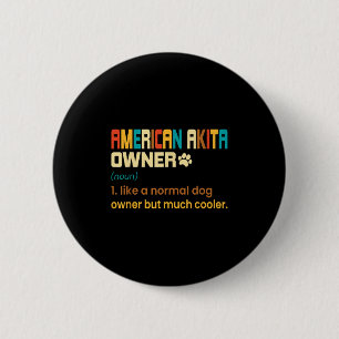 Amerikanisches Akita-Liebhaber-Design - Geschenk f Button