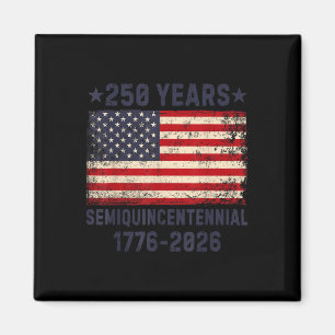 Amerikanisches Semiquincentennial 4. Juli 2026 250 Magnet