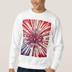 Amerikas 250. Geburtstag 1776-2026 RWB Feuerwerk Sweatshirt