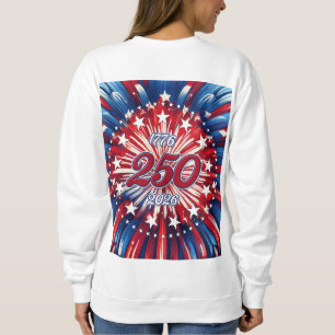 Amerikas 250. Geburtstag 1776-2026 RWB Feuerwerk Sweatshirt