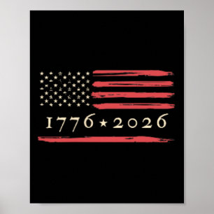 Amerikas 250. Geburtstag 1776-2026 US-Flagge 250 Y Poster