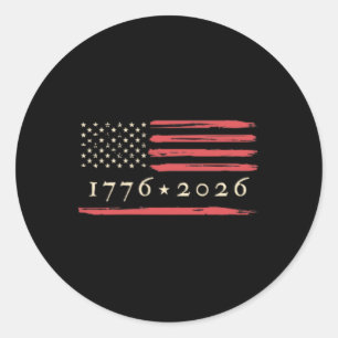 Amerikas 250. Geburtstag 1776-2026 US-Flagge 250 Y Runder Aufkleber