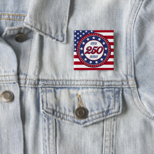 Amerikas 250. Geburtstag mit der Flagge der USA Button
