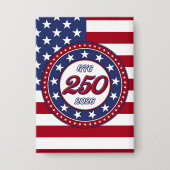 Amerikas 250. Geburtstag mit der USA-Flagge Button (Vorderseite)