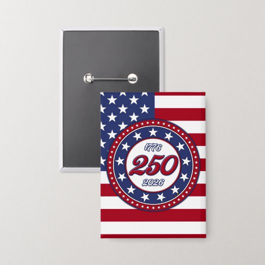 Amerikas 250. Geburtstag mit der USA-Flagge Button (Vorderseite/Rückseite)