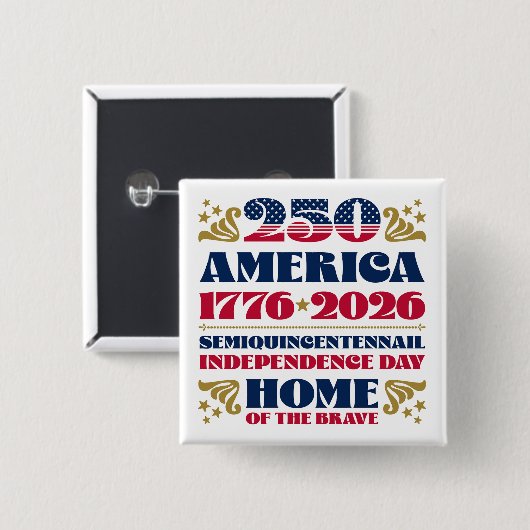 Amerikas 250. Jubiläum 4. Juli Button (Vorne & Hinten)