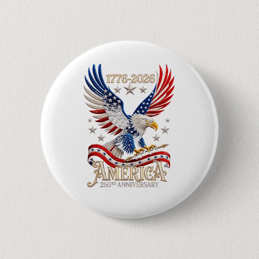 Amerikas 250. Jubiläum Adler Button (Vorderseite)