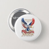 Amerikas 250. Jubiläum Adler Button (Vorne & Hinten)