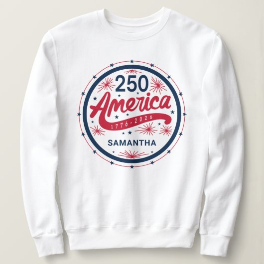 Amerikas 250. Jubiläum USA 4. Juli Party Sweatshirt (Design vorne)