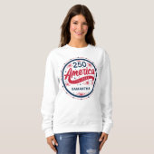 Amerikas 250. Jubiläum USA 4. Juli Party Sweatshirt (Vorne ganz)