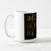 Amerikas goldenes Zeitalter Kaffeetasse (Links)
