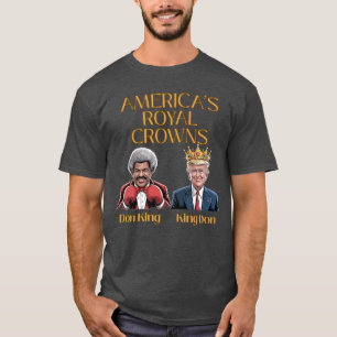 Amerikas Königskronen – Don King & King Don T-Shirt