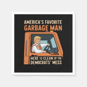Amerikas Lieblings-Müllmann Trump 45 47 USA Serviette